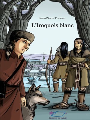 cover image of L'Iroquois blanc